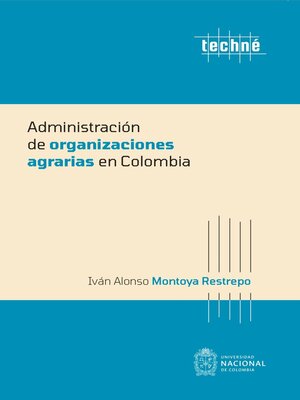 cover image of Administración de organizaciones agrarias en Colombia